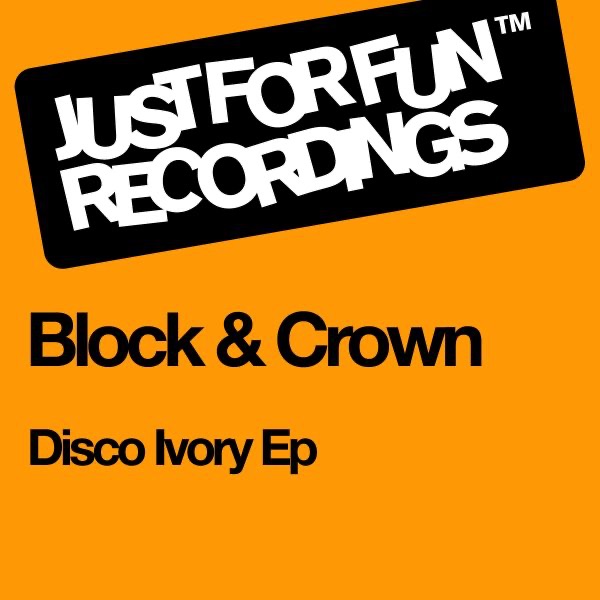 Disco Ivory Ep by Block & Crown album cover