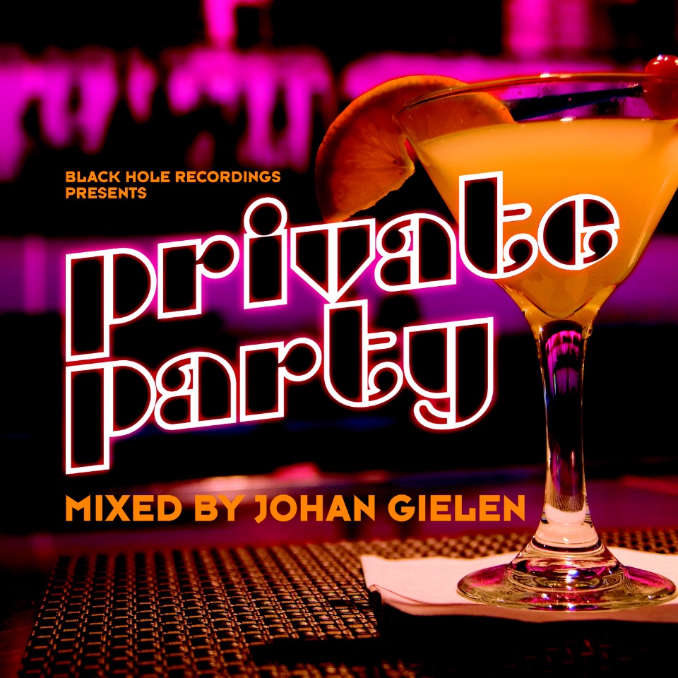 Private Party, Vol. 1 (Mixed By Johan Gielen) by Johan Gielen album cover