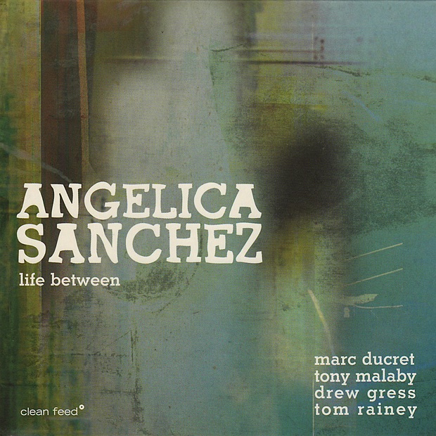 Life Between by Angelica Sanchez album cover