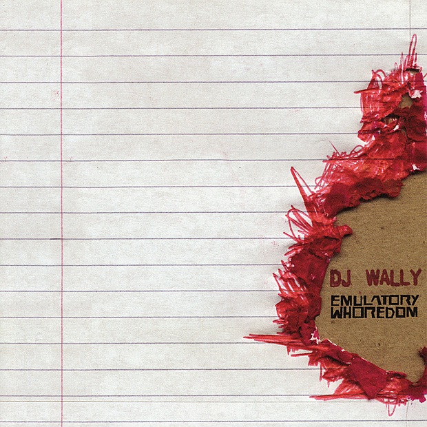 Emulatory Whoredom by DJ Wally album cover