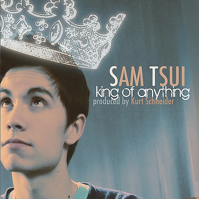 King of Anything - Single by Sam Tsui album cover