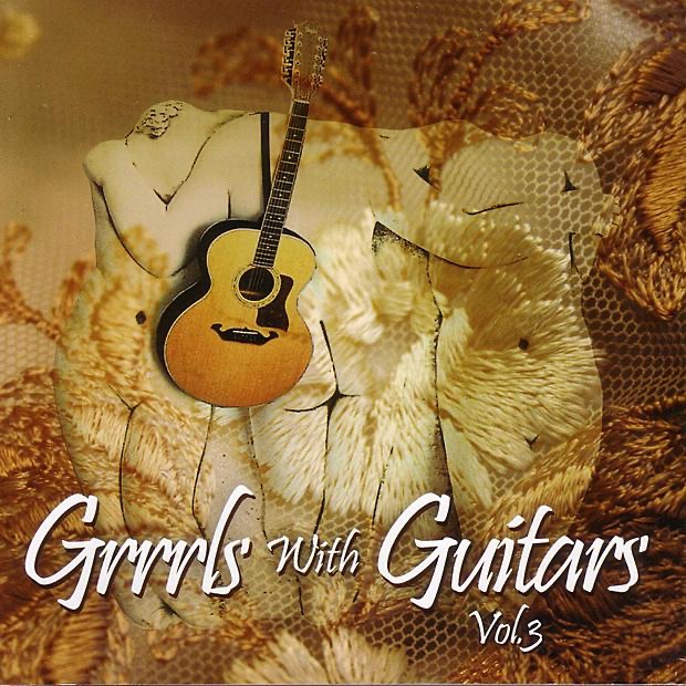 Grrrls With Guitars, Vol. 3 by Various Artists album cover