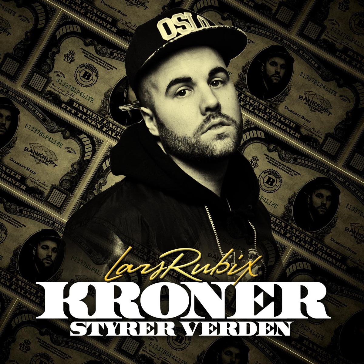 Kroner Styrer Verden - Single by Lars Rubix album cover
