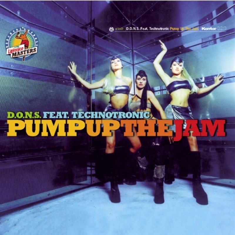 Pump Up the Jam (feat. Technotronic) - Single by D.O.N.S. album cover