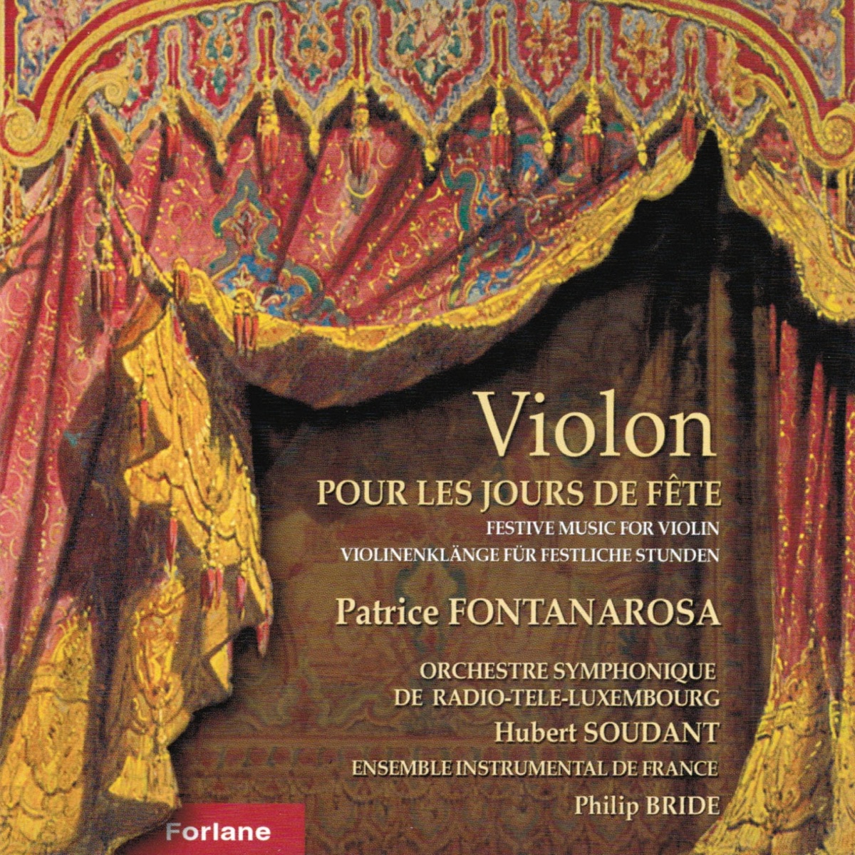 Violon pour les jours de fête (Festive Music for Violin) by Orchestre Symphonique de Radio-Télé-Luxembourg, Hubert Soudant & Patrice Fontanarosa album cover