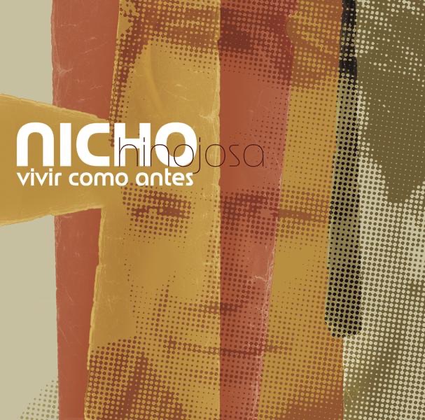 Vivir Como Antes by Nicho Hinojosa album cover
