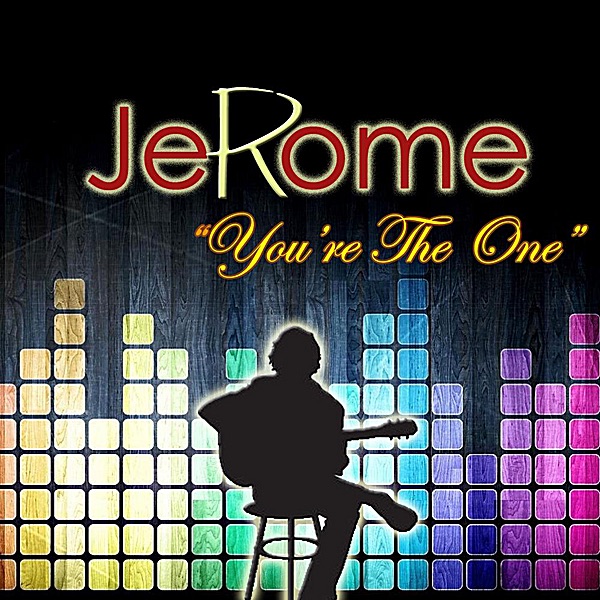 You're the One - Single by Jerome album cover
