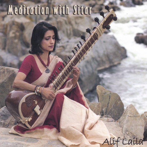 Meditation with Sitar by Alif Laila album cover