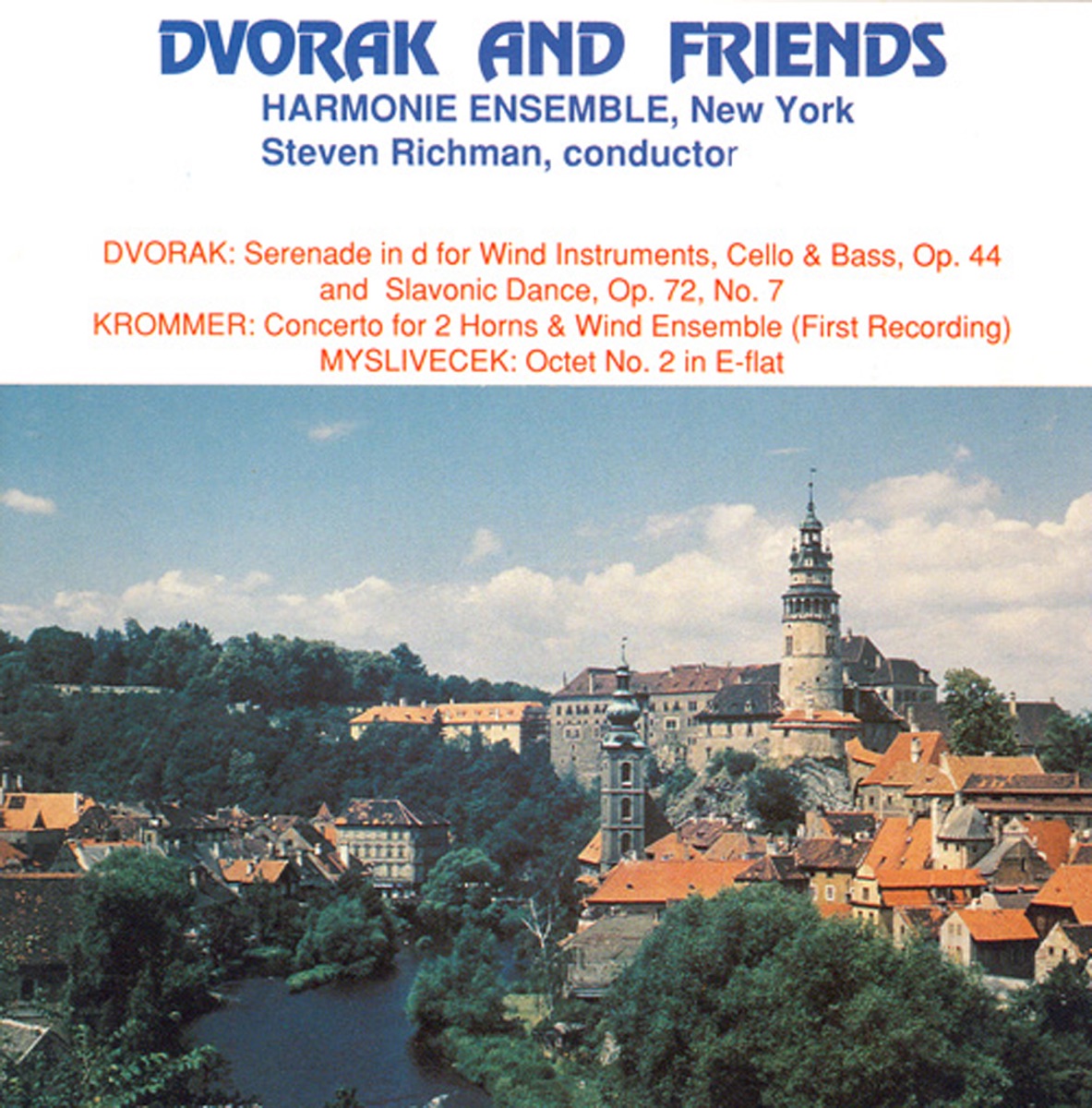 Dvorak: Serenade in D Minor - Slavonic Dance No. 7 - Krommer: Concerto for 2 Horns - Myslivecek: Octet No. 2 by Harmonie Ensemble, New York, Steven Richman, Scott Brubaker & Charles Kavalovski album cover