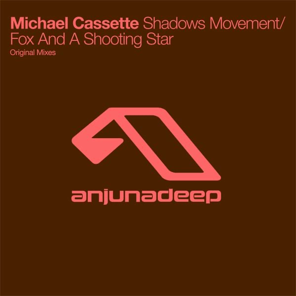 Shadows Movement / Fox and a Shooting Star - EP by Anjunabeats Presents Michael Cassette album cover