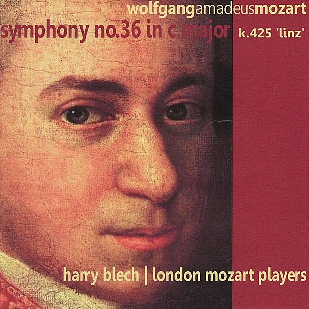 Mozart: Symphony No. 36 In C Major, K. 425 - "Linz" by London Mozart Players & Harry Blech album cover