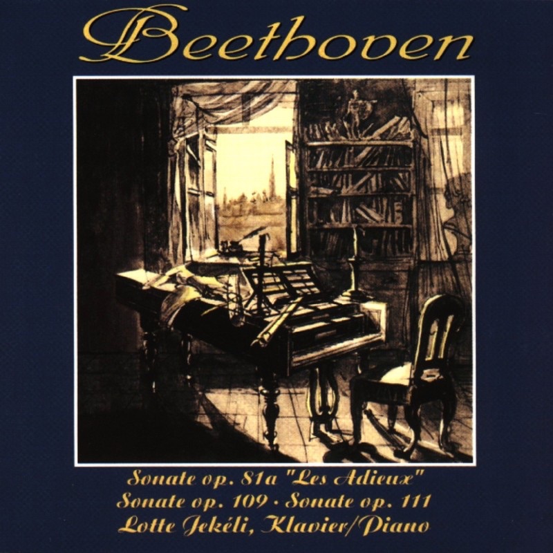 Beethoven: Klaviersonaten by Lotte Jekéli album cover