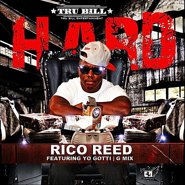 Hard (feat. Yo Gotti) [G Mix] - Single by Rico Reed album cover