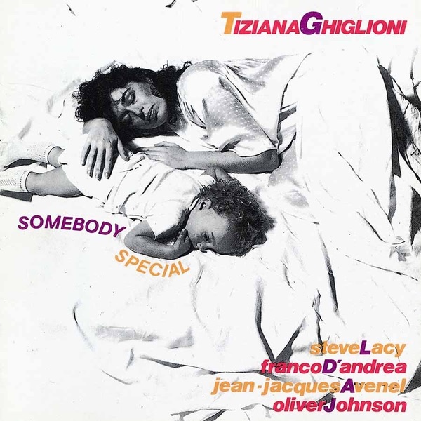 Somebody Special by Tiziana Ghiglioni album cover