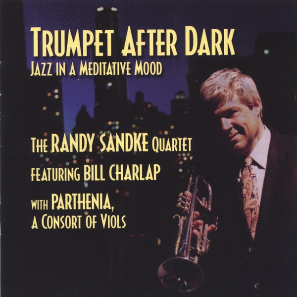 Trumpet After Dark by Randy Sandke album cover