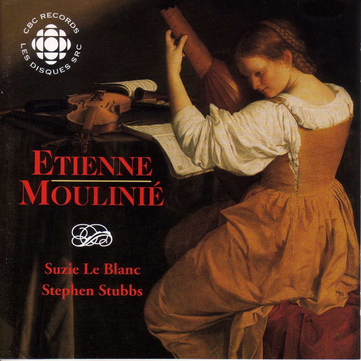 Moulinie: Airs With Lute Tablature (First Book, 1624) by Stephen Stubbs & Suzie LeBlanc album cover