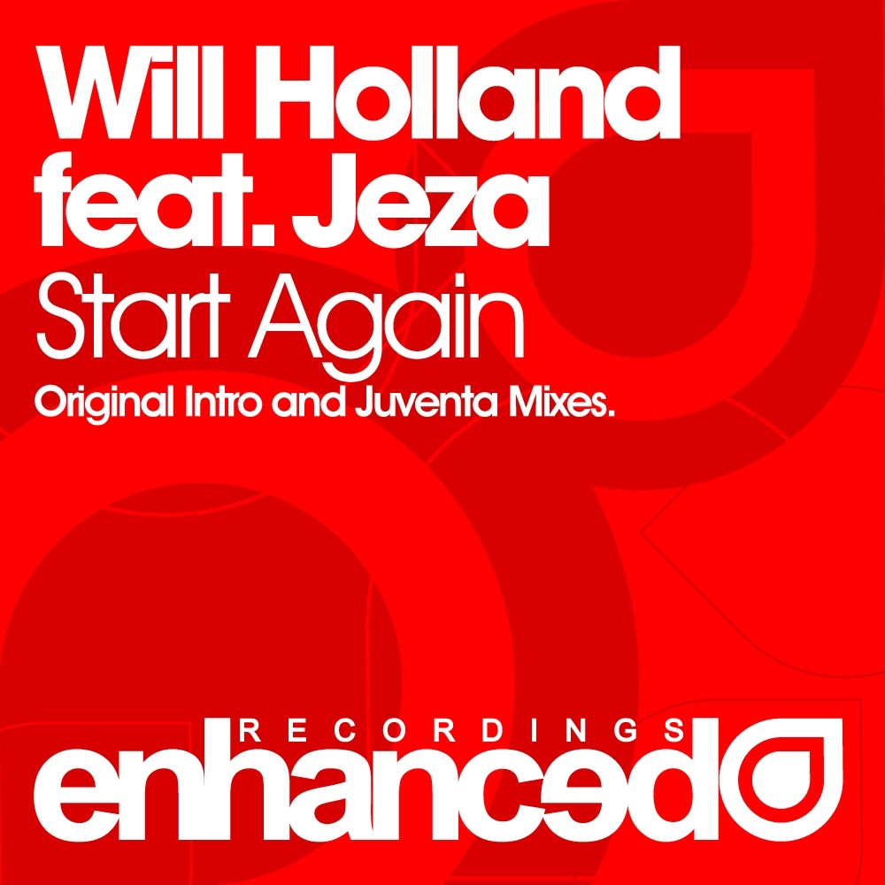 Start Again (feat Jeza) - Single by Will Holland album cover