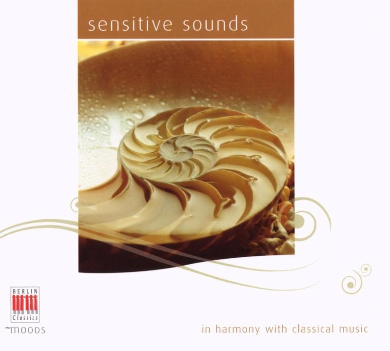 Gluck, Mozart, Bach, Haydn, Vivaldi, Viotti, Händel: Sensative Sounds by Bachorchester des Gewandhauses zu Leipzig, Erwin Kretzschmar, Friedemann Erben, Gerhard Bosse, Gewandhausorchester Leipzig, Günter Klier, Händel Festspielorchester Halle, Hans-Werner Wätzig, Heinz Roegner, Helmut Koch, Herbert Blomstedt, Herbert Kegel, Horst-Tanu Markgraf, Johannes Walter, Kammerorchester Berlin, Karl Suske, Kurt Masur, Manfred Scherzer, Maria Vermes, Otmar Suitner, Robert Köbler, Rundfunk-Sinfonieorchester Berlin, Rundfunk-Sinfonie-Orchester Leipzig, Siegfried Kurz, Staatskapelle Dresden, Václav Neumann & Werner Tast album cover