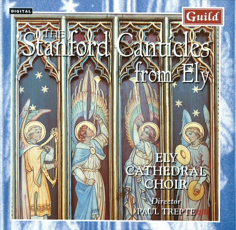The Stanford Canticles from Ely by Ely Cathedral Choir, Paul Trepte & Jeremy Filsell album cover