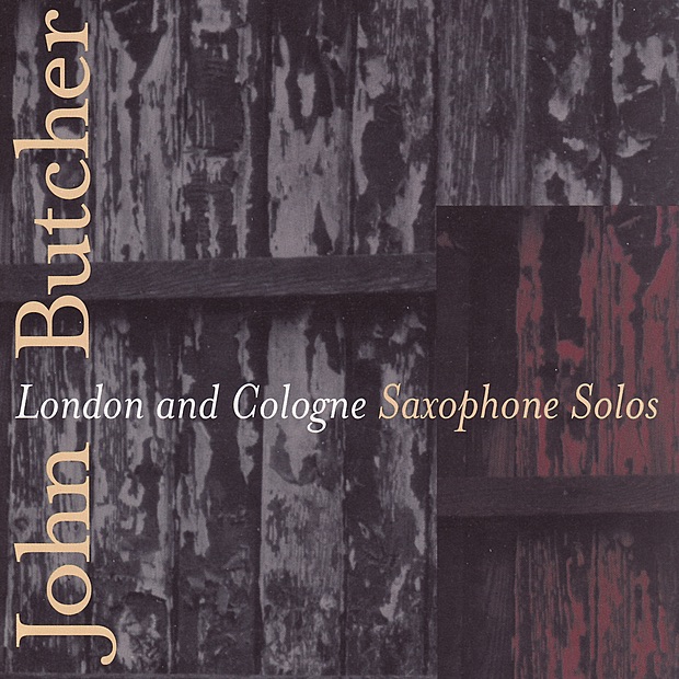 London & Cologne by John Butcher album cover