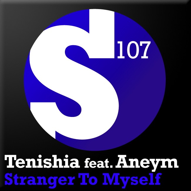 Stranger to Myself (feat. Aneym) - EP by Tenishia album cover