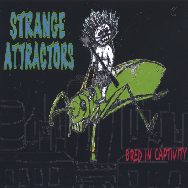 Bred In Captivity by Strange Attractors album cover