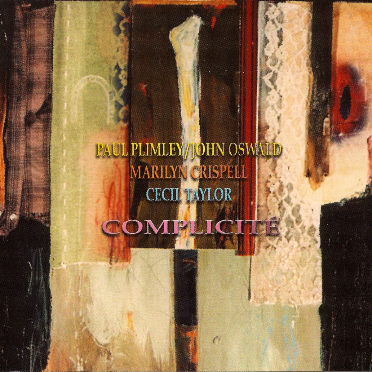 Complicité by Paul Plimley & John Oswald album cover