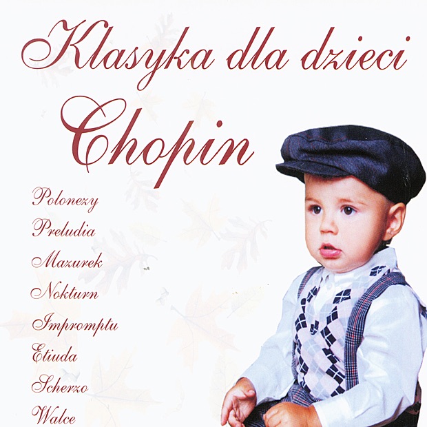 Chopin: Children's Classics by Rafał Lewandowski, Tomasz Zajac & Aldona Dvarionaité album cover