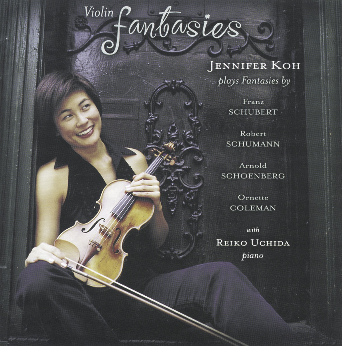 Schubert - Schumann - Schoenberg - Coleman: Violin Fantasies by Jennifer Koh & Reiko Uchida album cover