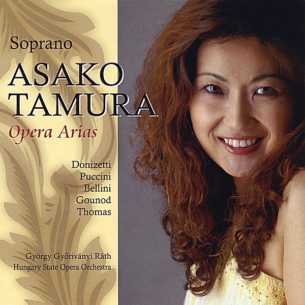 Soprano Asako Tamura Opera Arias by Asako Tamura album cover