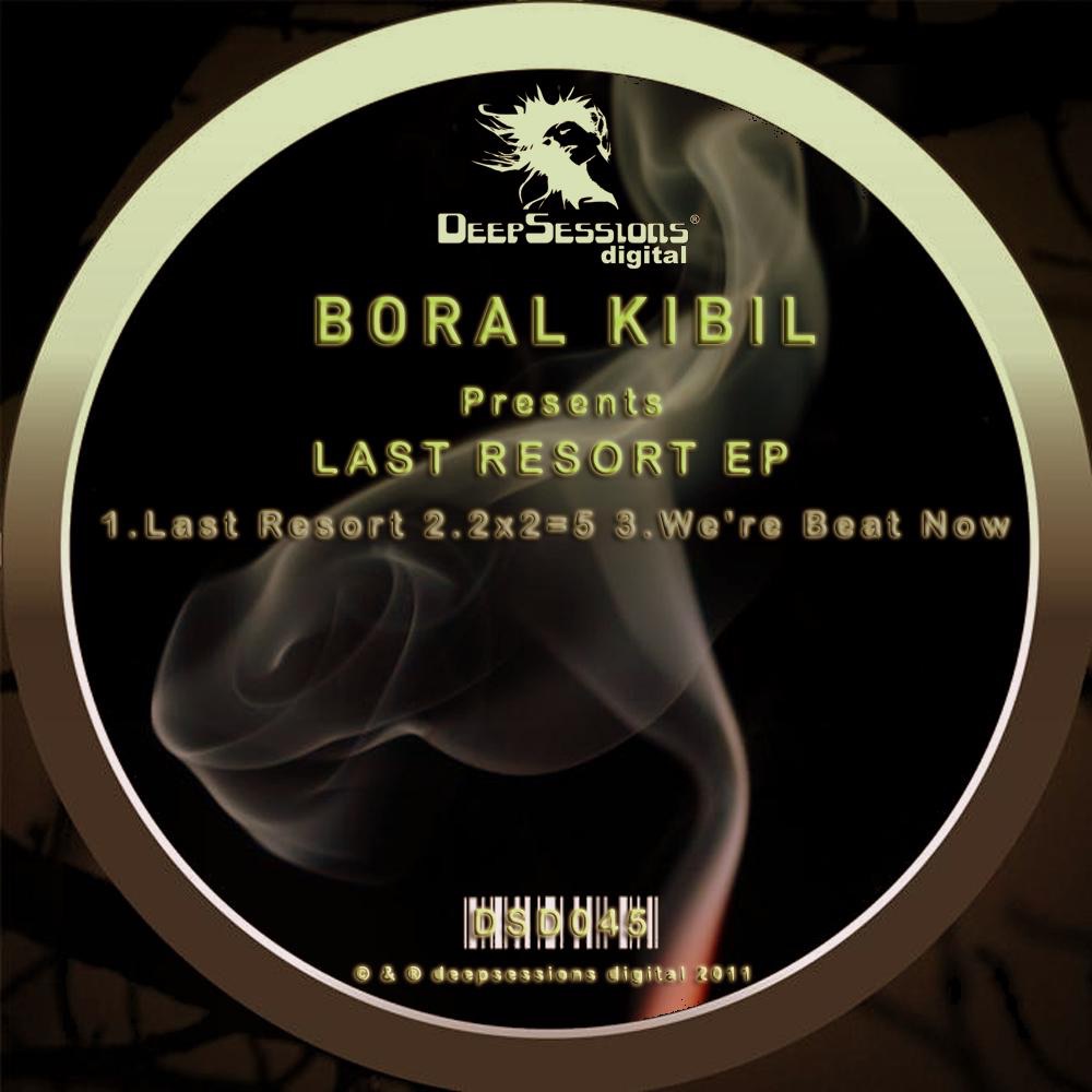 Last Resort - EP - Single by Boral Kibil album cover