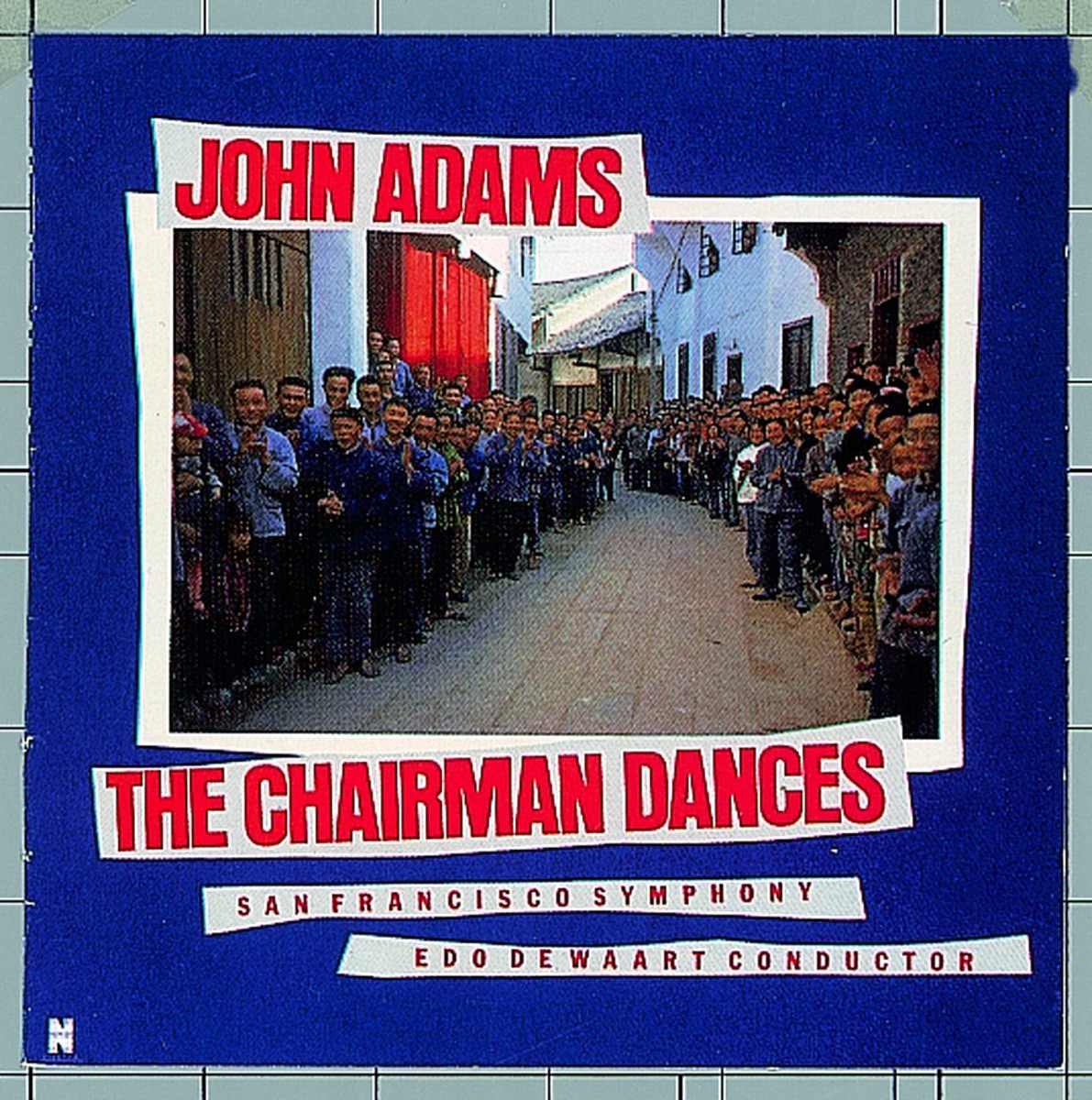 Adams: The Chairman Dances by Edo de Waart & San Francisco Symphony album cover