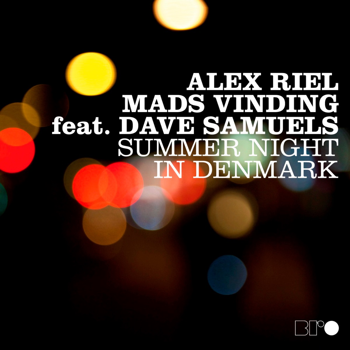 Summer Night in Denmark (feat. Dave Samuels) by Alex Riel & Mads Vinding album cover