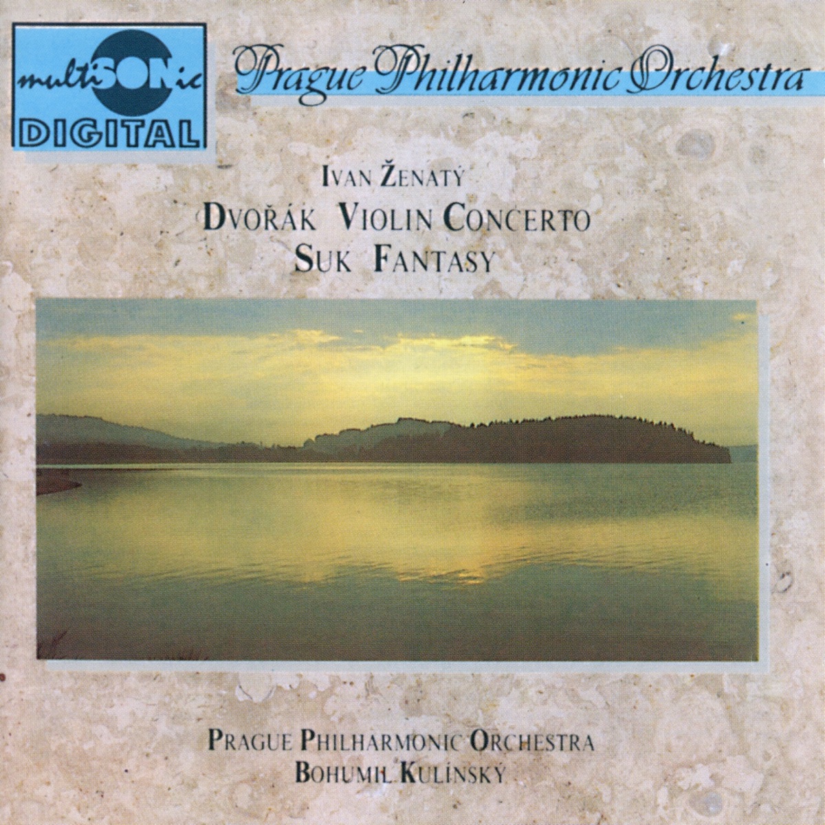 Antonín Dvořák: Concerto in A Minor for Violin and Orchestra, Op. 53 - Josef Suk: Fantasy in G Minor for Violin and Orchestra, Op. 24 by Ivan Ženatý & Prague Philharmonic Orchestra album cover