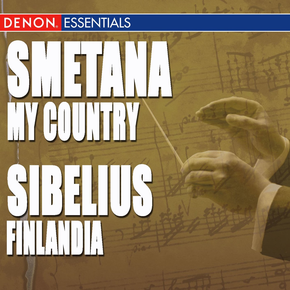 Smetana: My Country - Sibelius: Finlandia by Sinfonie Orchester des Südwestfunks Baden-Baden & Zdenek Kosler album cover