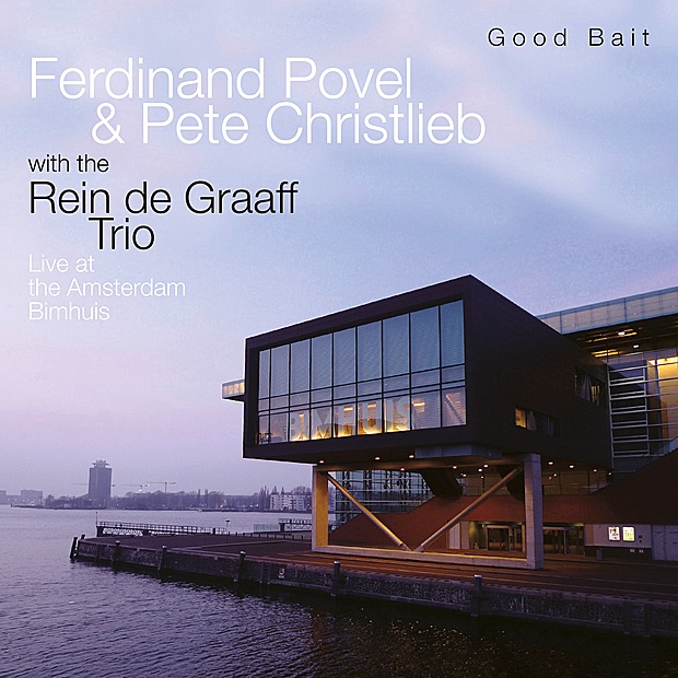 Good Bait - Live at the Bimhuis Amsterdam by Ferdinand Povel, Pete Christlieb & The Rein de Graaff Trio album cover