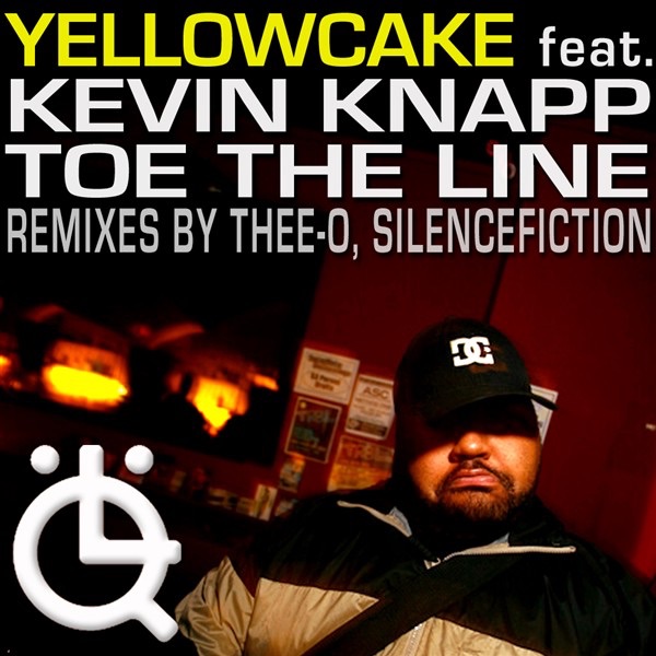 Toe The Line EP (feat. Kevin Knapp) by Yellowcake album cover