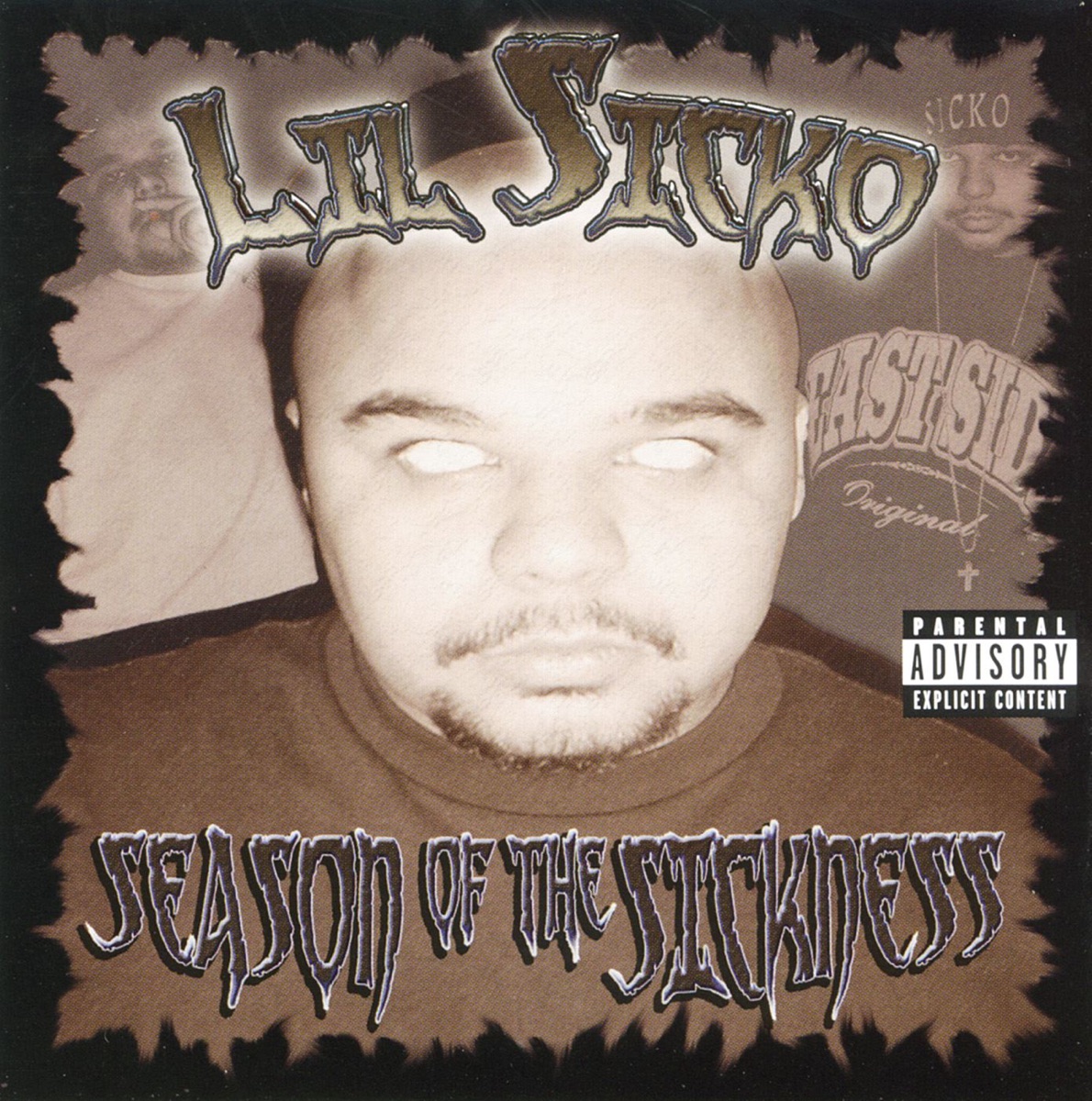 Season of the Sickness by Lil Sicko album cover