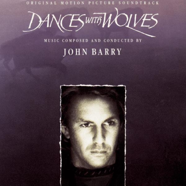 Dances With Wolves (Original Motion Picture Soundtrack) by John Barry album cover