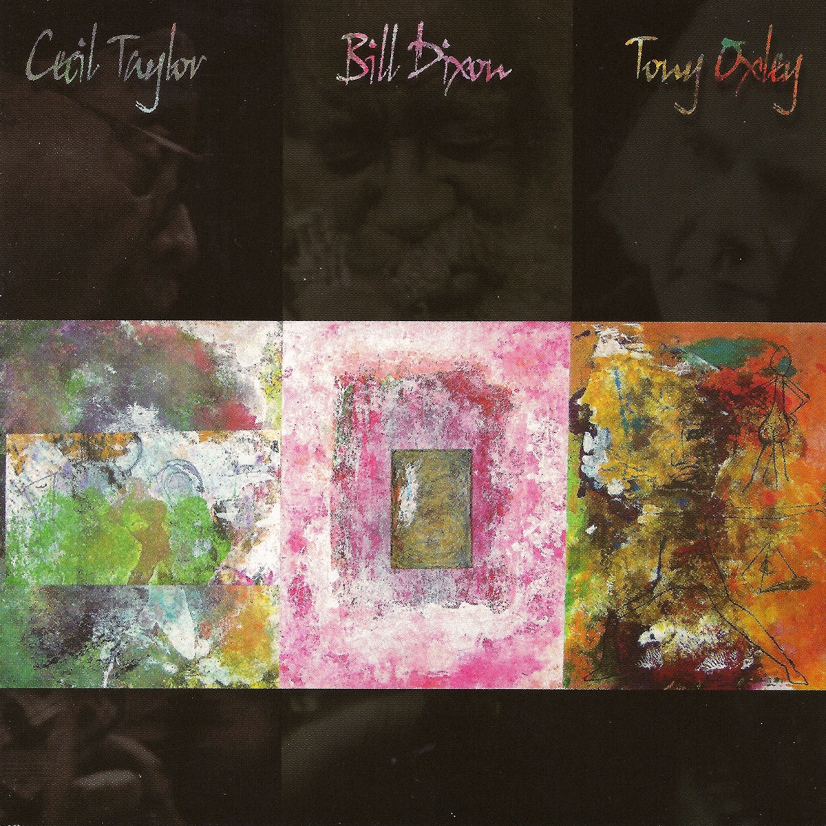 Cecil Taylor Bill Dixon Tony Oxley by Cecil Taylor, Bill Dixon & Tony Oxley album cover