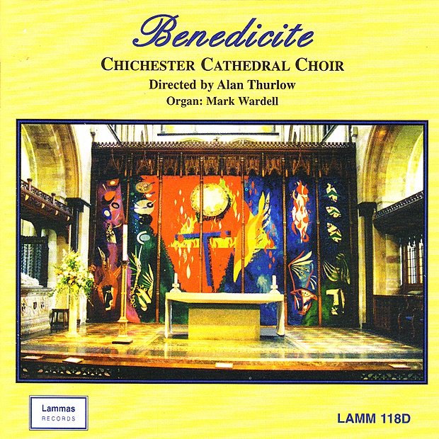 Benedicite by Alan Thurlow, Chichester Cathedral Choir & Mark Wardell album cover