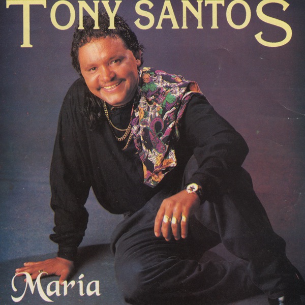 Maria by Tony Santos album cover