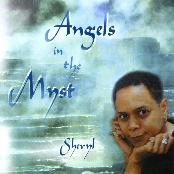 Angels In the Myst by Sheryl album cover