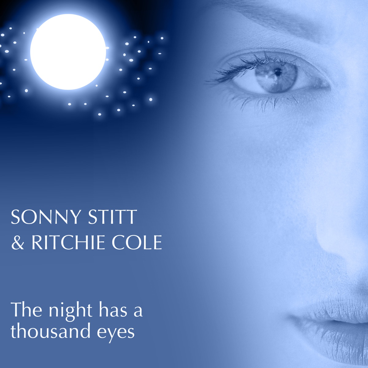 The Night Has a Thousand Eyes by Richie Cole & Sonny Stitt album cover