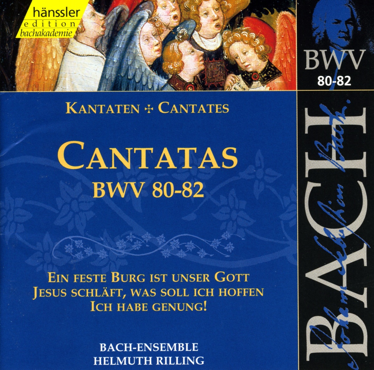 Bach, J.S.: Cantatas, Bwv 80-82 by Arleen Auger, Gabriele Schreckenbach, Philippe Huttenlocher, Lutz-Michael Harder, Gächinger Kantorei Stuttgart, Helmuth Rilling, Württemberg Chamber Orchestra Heilbronn, Adalbert Kraus, Julia Hamari, Siegmund Nimsgern, Stuttgart Bach Collegium & Dietrich Fischer-Dieskau album cover