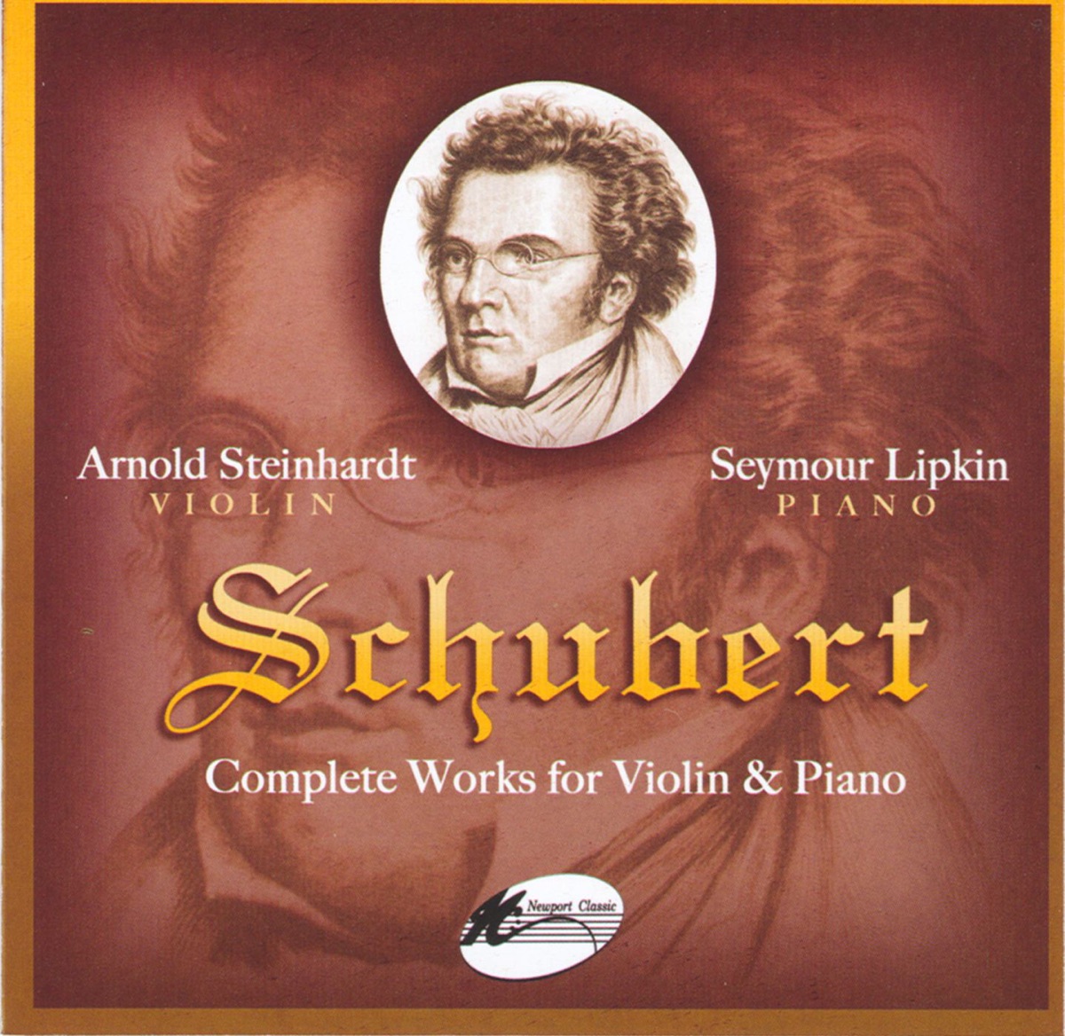 Schubert: Complete Works for Violin & Piano by Arnold Steinhardt & Seymour Lipkin album cover