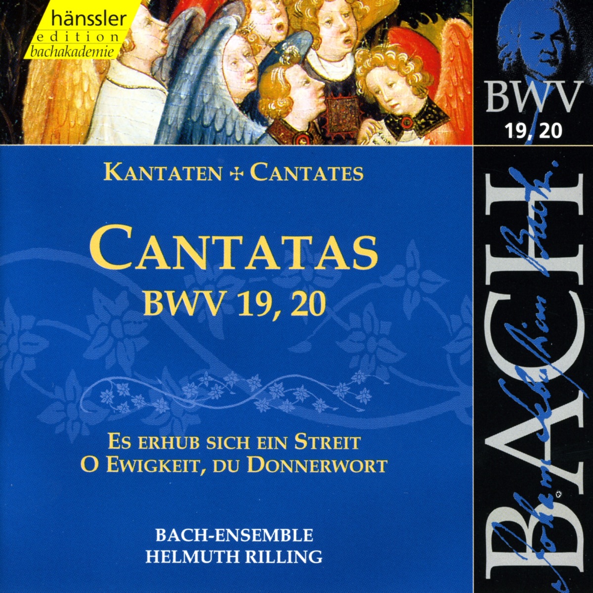 Bach, J.S.: Cantatas, Bwv 19-20 by Adalbert Kraus, Siegmund Nimsgern, Barbara Rondelli, Gächinger Kantorei Stuttgart, Helmuth Rilling, Stuttgart Bach Collegium, Wolfgang Schone, Verena Gohl, Theo Altmeyer, Martha Kessler & Frankfurt Kantorei album cover
