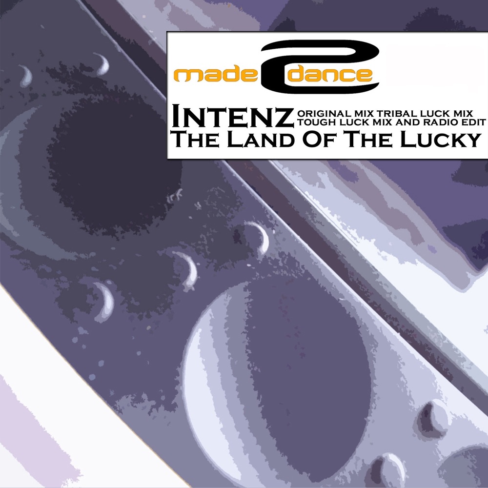 Land Of The Lucky - Single by Intenz album cover
