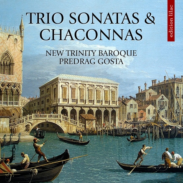 Trio Sonatas & Chaconnas by New Trinity Baroque album cover