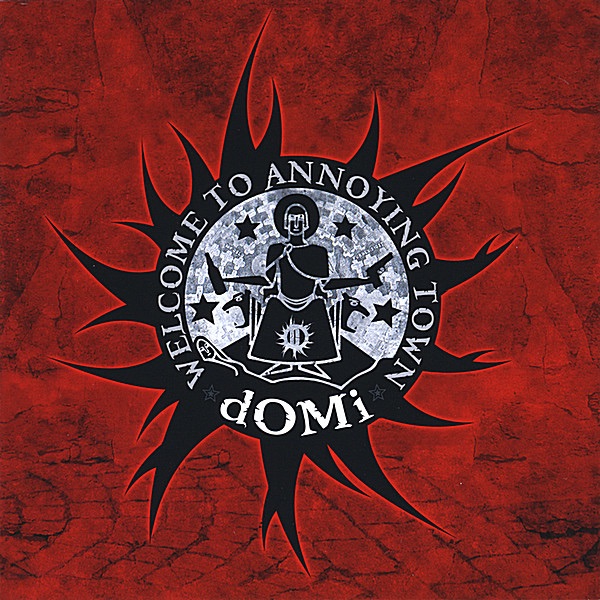 Welcome to Annoying Town by Domi album cover